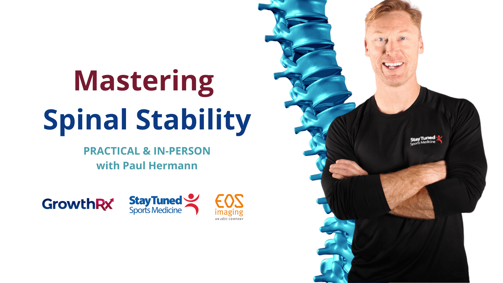 Mastering Spinal Stability - Paul Hermann